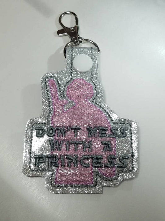 "Don't mess with a Princess" Keychain