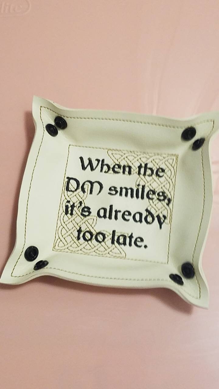 When the DM Smiles It's Too Late Small Snap Tray